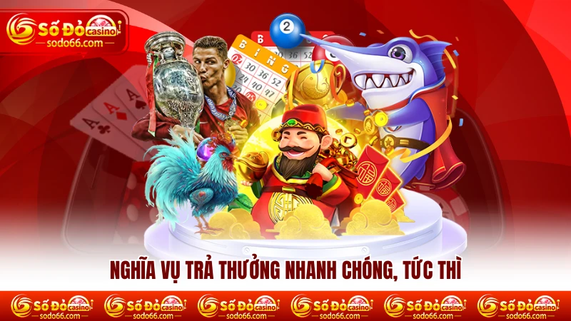 Nghĩa vụ trả thưởng nhanh chóng, tức thì Nghĩa vụ trả thưởng nhanh chóng, tức thì