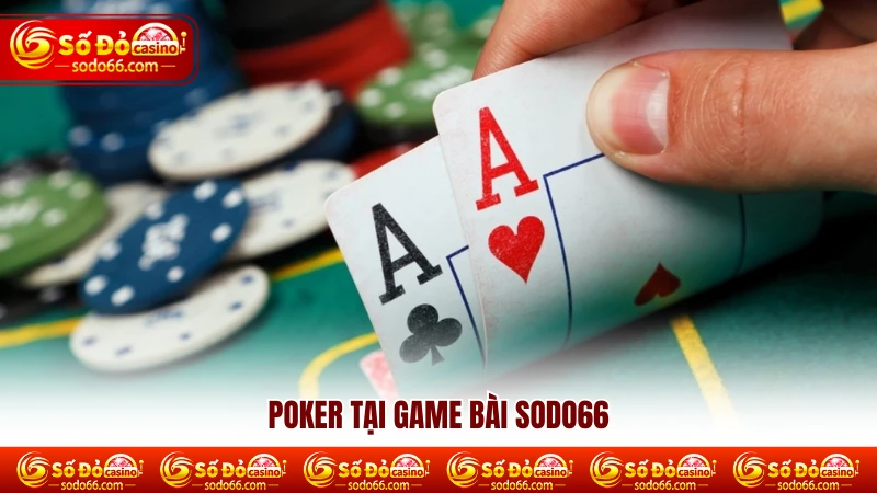 Poker tại game bài SODO66 Poker tại game bài SODO66